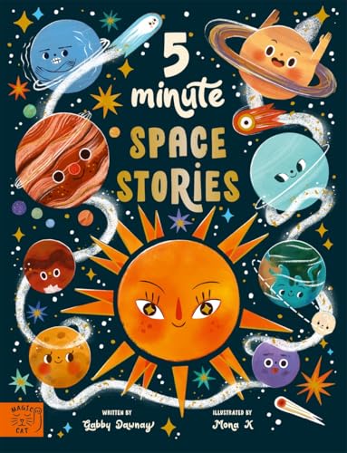 5 Minute Space Stories : Science to Read Out Loud!