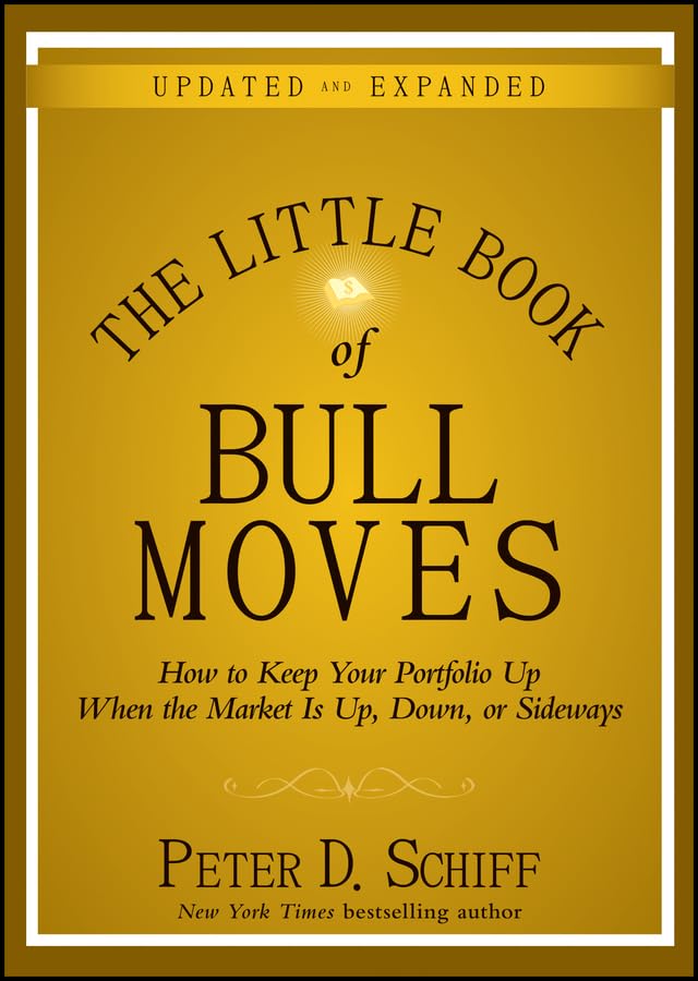 The Little Book of Bull Moves: How to Keep Your Portfolio Up When the Market is Up