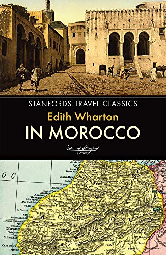 In Morocco: 0 (Stanfords Travel Classics)