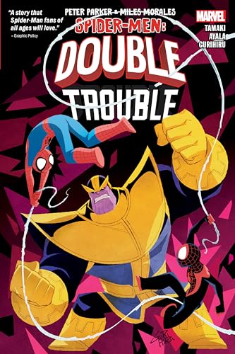 PETER PARKER &amp; MILES MORALES: SPIDER-MEN DOUBLE TROUBLE
