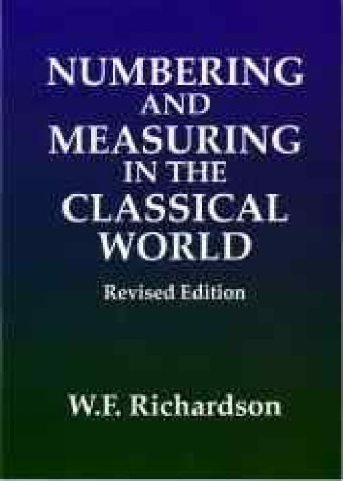 Numbering and Measuring in the Classical World