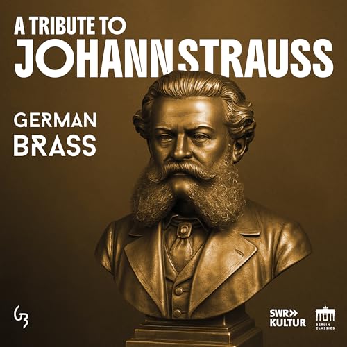 German Brass - A Tribute To Johann Strauss [CD]