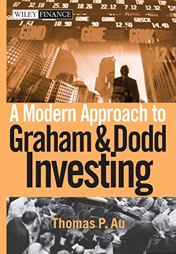 A Modern Approach to Graham and Dodd Investing