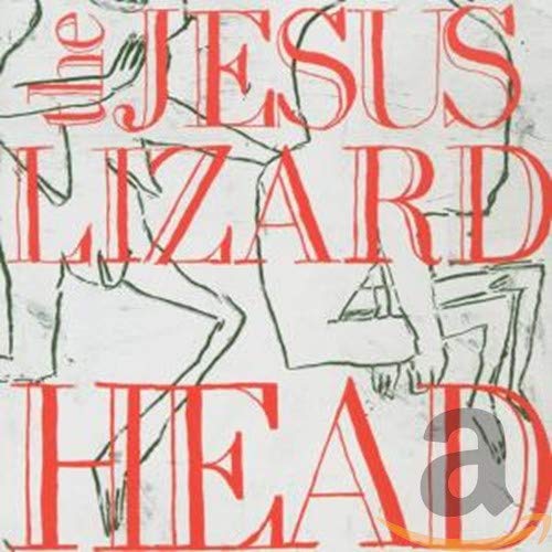 Jesus Lizard - Head (Deluxe Edition) [CD]