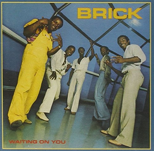 Album cover for Brick’s “Waiting On You” featuring a group of men.