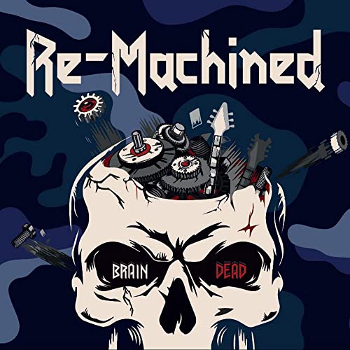 Re-machined - Brain Dead [CD]
