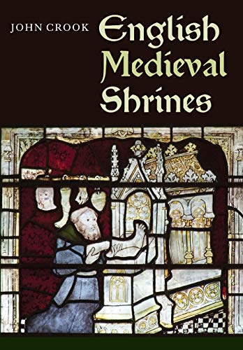 English Medieval Shrines