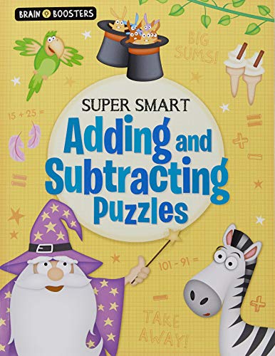 Brain Boosters: Super-Smart Adding and Subtracting
