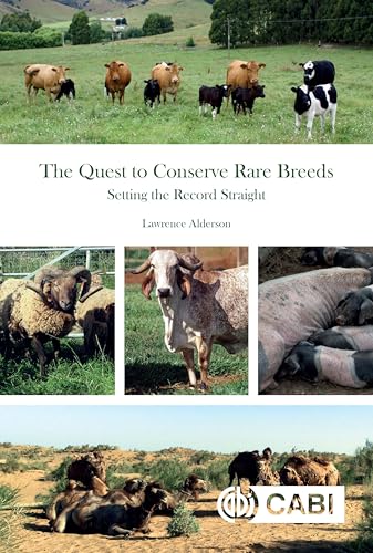 Quest to Conserve Rare Breeds, The : Setting the Record Straight