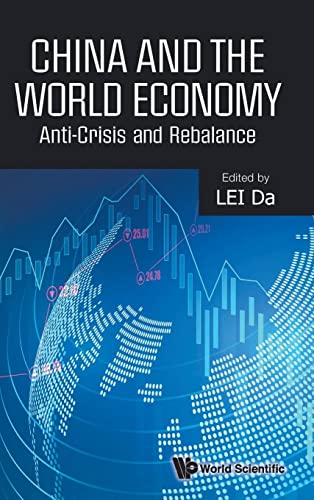 China And The World Economy: Anti-crisis And Rebalance