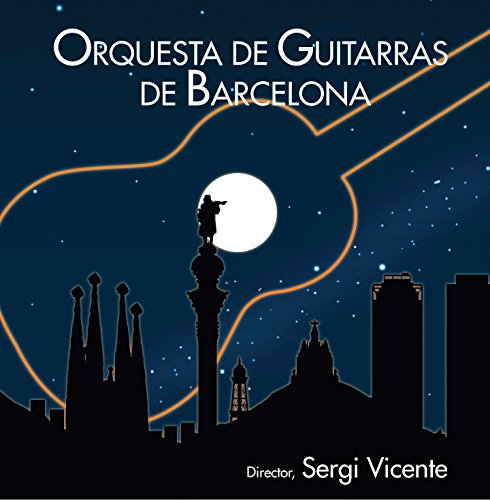 Guitar Orchestra Of Barcelona - Guitar Orchestra Of Barcelon [CD]