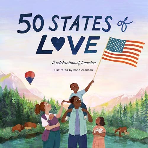 50 States of Love : A celebration of America