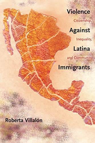 Violence Against Latina Immigrants: Citizenship