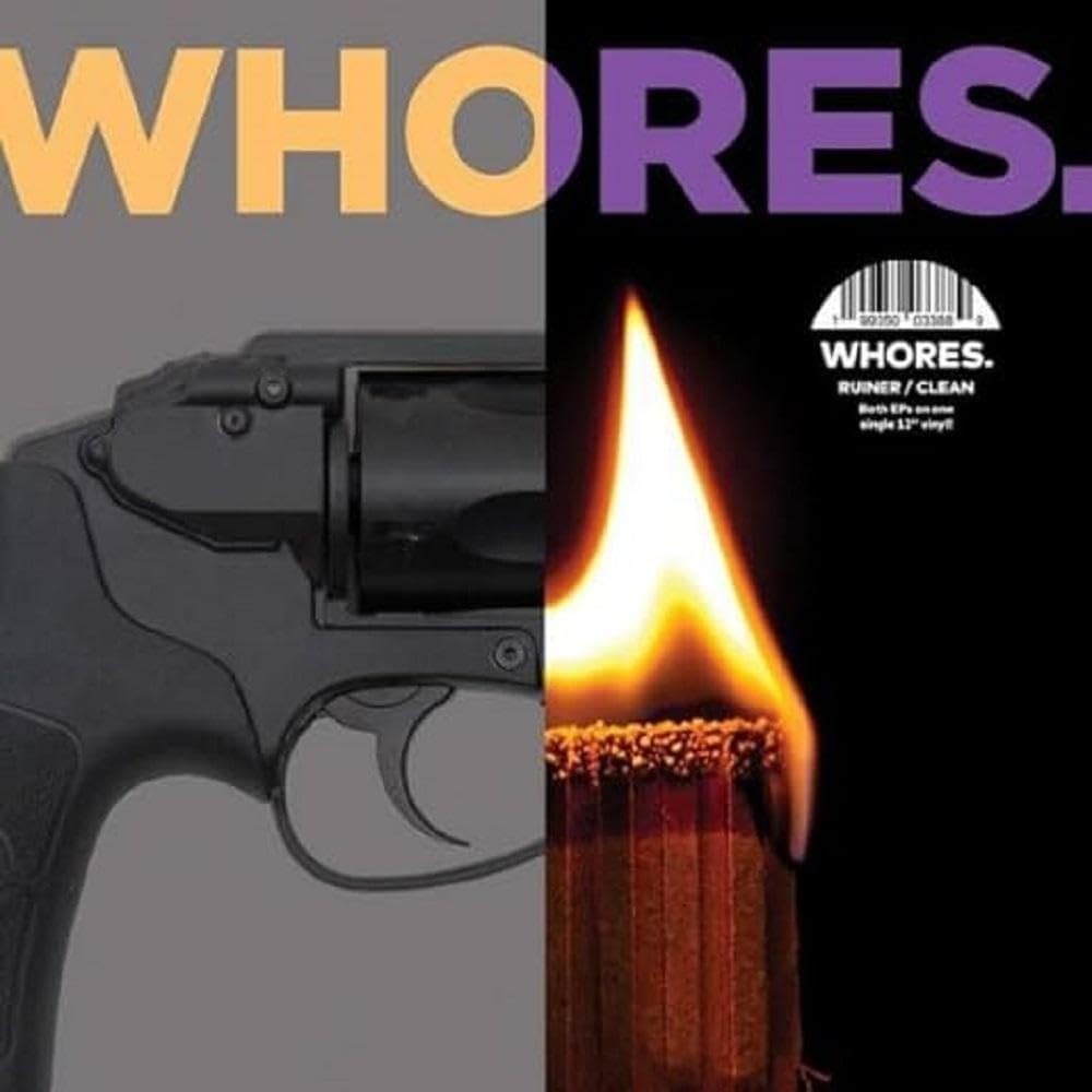 Whores - RUINER/CLEAN [VINYL]