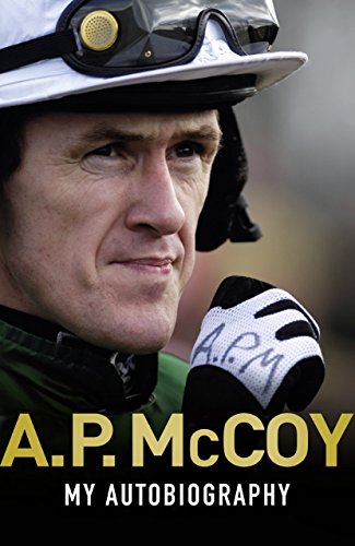 A P MCCOY - MY AUTOBIGRAPHY