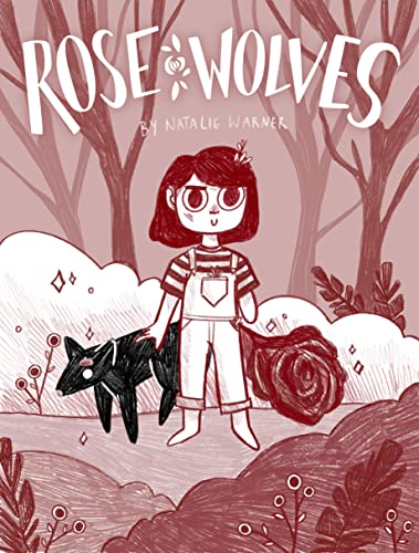 Rose Wolves (Book 1) (Rose Wolves, 1)