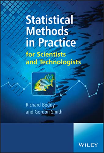 Statistical Methods in Practice: for Scientists and Technologists