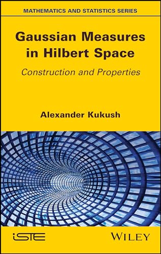 Gaussian Measures in Hilbert Space: Construction and Properties