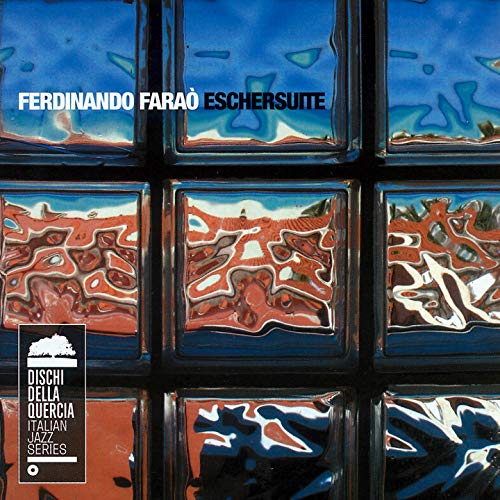 Ferdinando Farao' - Eschersuite [CD]