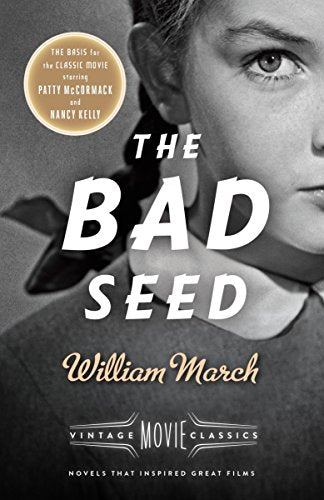 The Bad Seed (Vintage Movie Classics): A Vintage Movie Classic