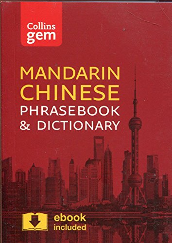 Collins Mandarin Chinese Phrasebook and Dictionary Gem Edition: Essential phrases and words in a mini, travel-sized format (Collins Gem)