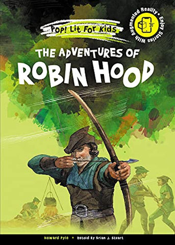 The Adventures of Robin Hood: 3 (Pop! Lit For Kids)