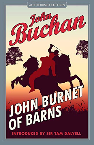 John Burnet of Barns: Authorised Edition