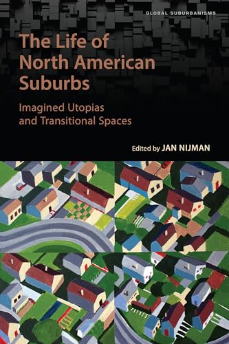The Life of North American Suburbs