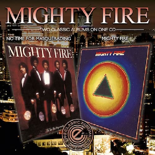 Mighty Fire - Mighty Fire / No Time For Masquerading [CD]