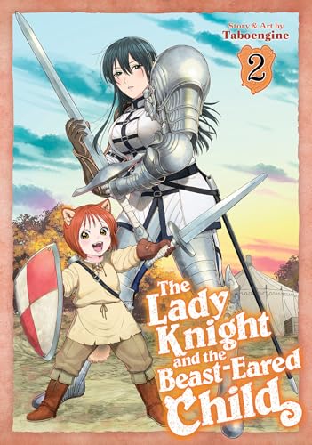 The Lady Knight and the Beast-Eared Child Vol. 2 : 2