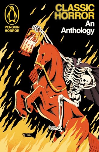 Classic Horror : An Anthology