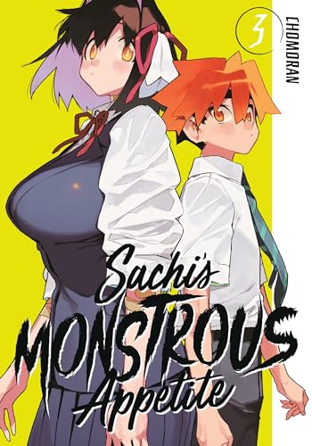 Sachis Monstrous Appetite Vol 03 (C: 0-1-1)