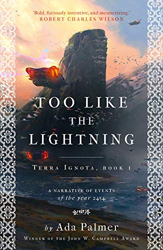 Too Like the Lightning: 1 (Terra Ignota)