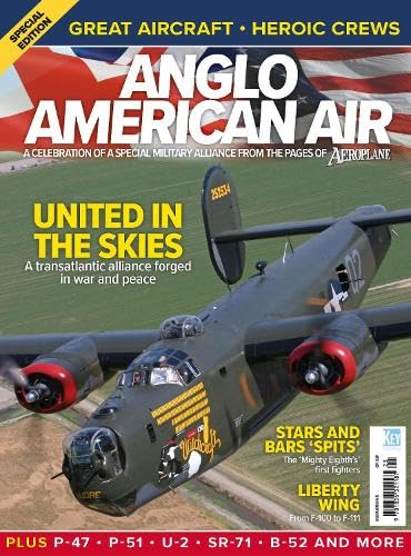 Anglo American Air : US Military aviation in Britain