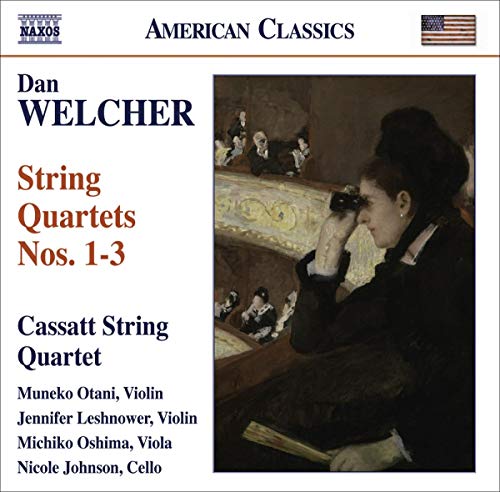 Cassatt Quartet - Welcherstring Quartets Nos 13 [CD]