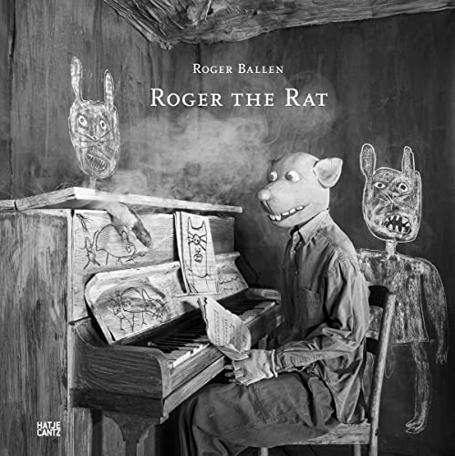 Roger Ballen : Roger the Rat