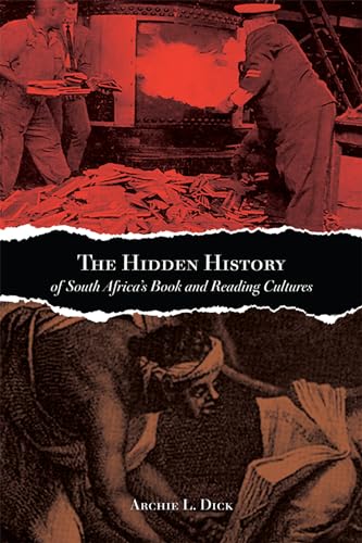 The Hidden History of South Africa's Book and Reading Cultures