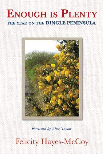 Enough is Plenty - The Year on the Dingle Peninsula