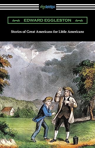 Stories of Great Americans for Little Americans