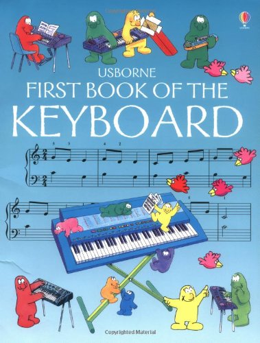 Usborne First Book of the Keyboard (Usborne First Music)