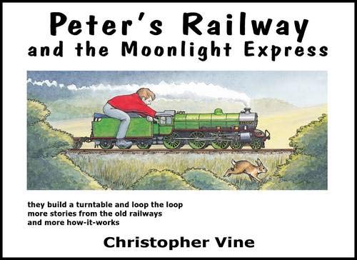 Peter's Railway and the Moonlight Express: Bk. 2