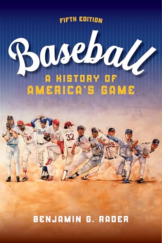 Baseball : A HIstory of America's Game