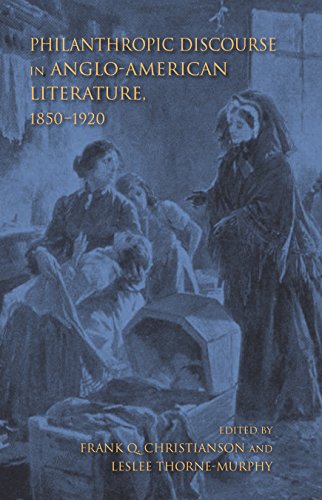 Philanthropic Discourse in Anglo-American Literature
