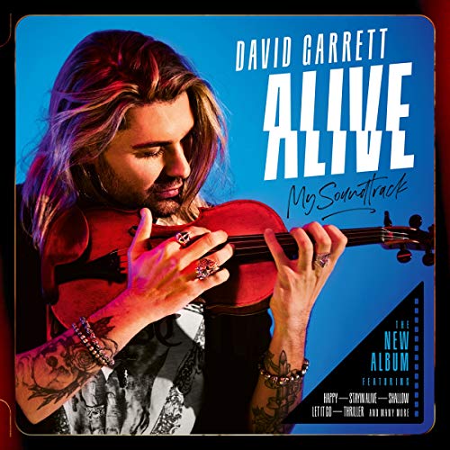 David Garrettalive - Alive - My Soundtrack (Deluxe Edition) [CD]