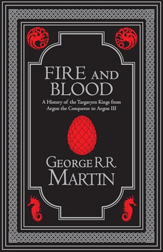 Fire and Blood Collector’s Edition : The Inspiration for Hbo’s House of the Dragon