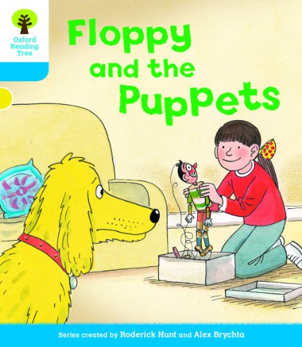 Oxford Reading Tree: Level 3: Decode and Develop: Floppy and the Puppets