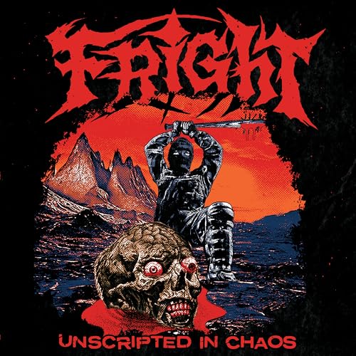 Fright - Unscripted In Chaos [VINYL]