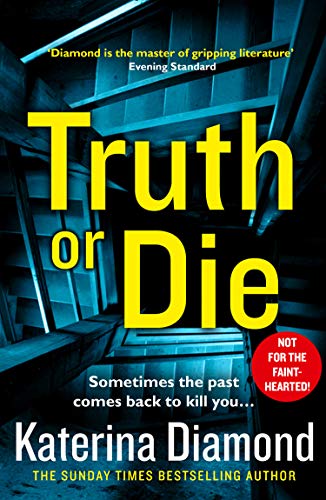 Truth or Die: The explosive, twisty new thriller (Ds Imogen Grey 5)