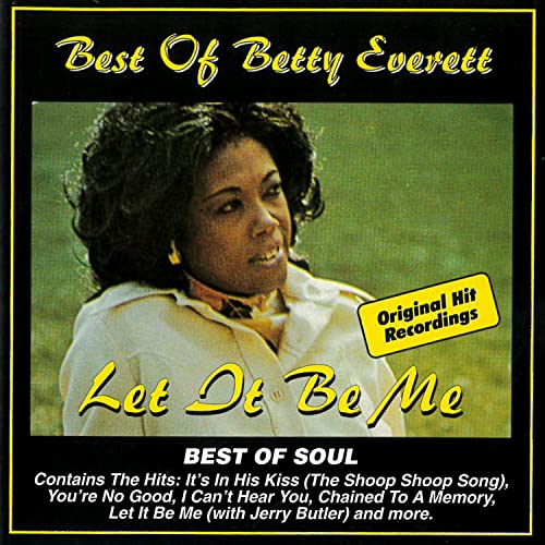 Betty Everett - Best of Betty Everett: Let It Be Me [CD]
