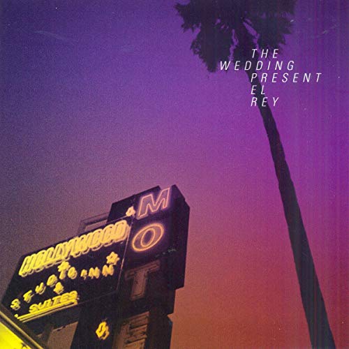 Wedding Present - El Rey [CD]
